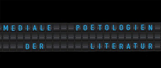 Mediale Poetologien